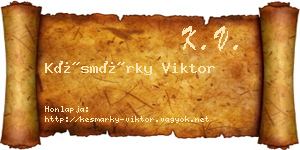 Késmárky Viktor névjegykártya